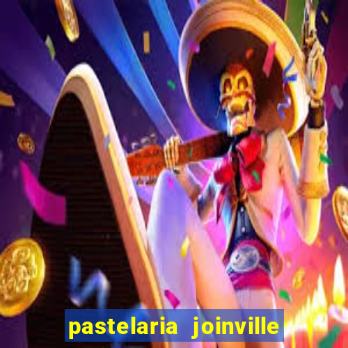 pastelaria joinville zona sul